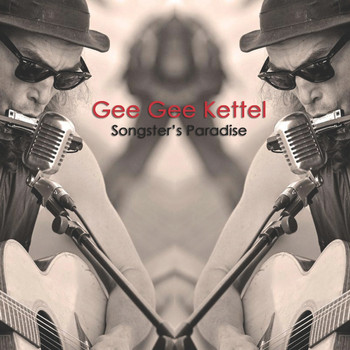 Gee Gee Kettel - Songster's Paradise