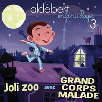 Aldebert avec Grand Corps Malade - Joli zoo