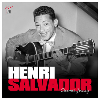 Henri Salvador - Crooner jazzy