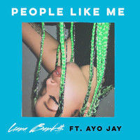 Ayo Jay - People Like Me (feat. Ayo Jay)
