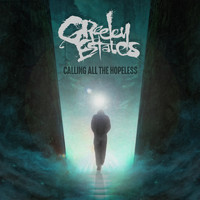 Greeley Estates - Calling All the Hopeless