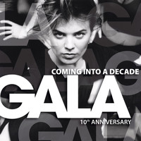 Gala - Coming Into a Decade (10Th Anniversary)