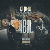 Chino - Know the Deal