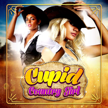 Cupid - Country Girl