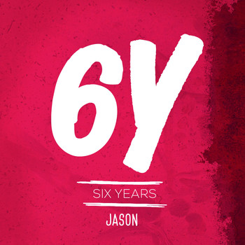 JASON - Six Years