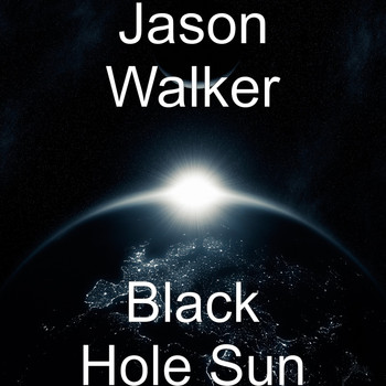 Jason Walker - Black Hole Sun