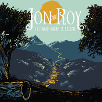Jon And Roy - The Road Ahead Is Golden