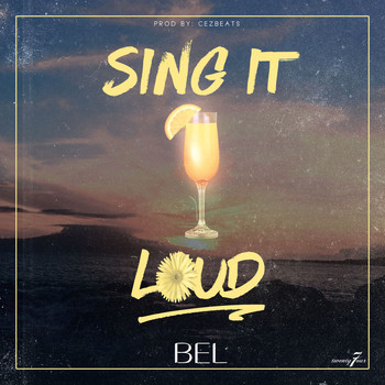 Bel - Sing It Loud