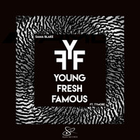 Tymore - Young Fresh Famous (feat. Tymore)