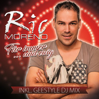 Ric Moreno - Für immer und ewig (Geestyle DJ Mix)