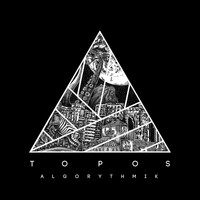 AlgoRythmik - Topos