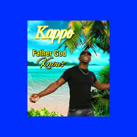 Kappo - Father God Knows
