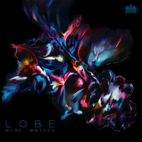 Lobe - Mere Matter