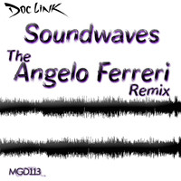 Doc Link - Soundwaves - The Angelo Ferreri Remix