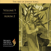 Angelina Reaux - Milken Archive Digital Volume 9, Album 2: The Art of Jewish Song - Yiddish and Hebrew