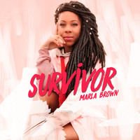 Marla Brown - Survivor - EP