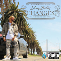 Stony Bobby - Changes (Explicit)