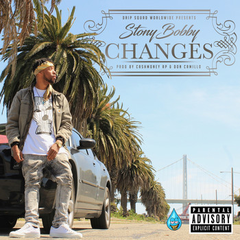 Stony Bobby - Changes (Explicit)