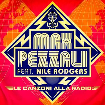Max Pezzali - Le canzoni alla radio (feat. Nile Rodgers)