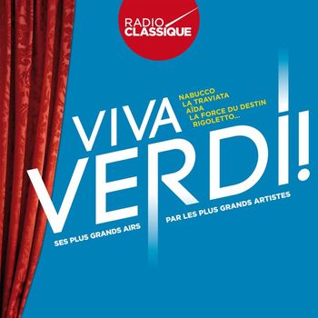 Various Artists - Viva Verdi ! - Radio Classique
