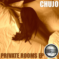 Chujo - Private Rooms EP