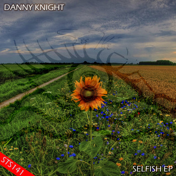 Danny Knight - Selfish EP