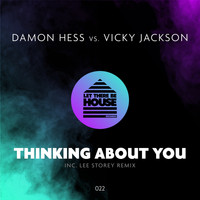 Damon Hess vs Vicky Jackson - Thinking About You