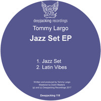 Tommy Largo - Jazz Set EP