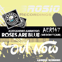 Alessandro Ambrosio - Roses Are Blue (We Don't Care)