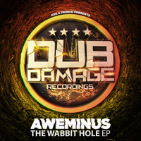 Aweminus - The Wabbit Hole