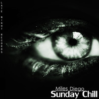 Miles Diego - Sunday Chill