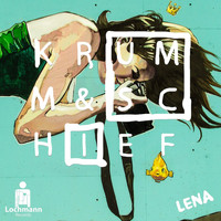 Krumm & Schief - Lena