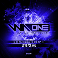 Konekshon & Alex Prospect - Love For You (Extended Mix)