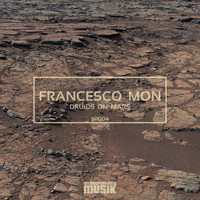 Francesco Mon - Druids On Mars