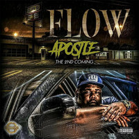 Apostle the 2nd Coming - Flow