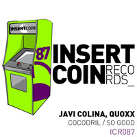 Javi Colina & Quoxx - Cocodril / So Good