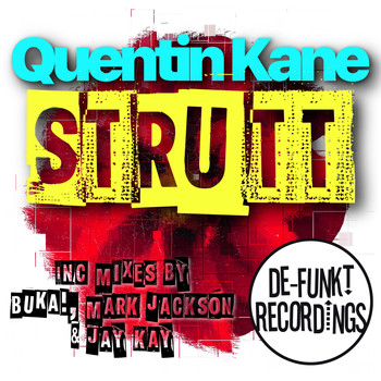 Quentin Kane - Strutt