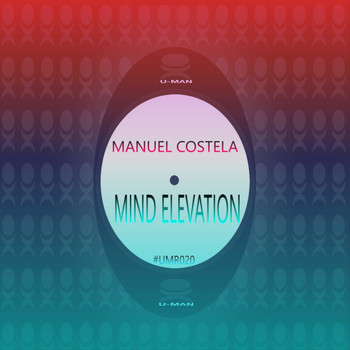 Manuel Costela - Mind Elevation
