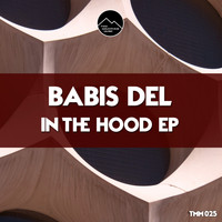 Babis Del - In The Hood
