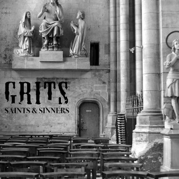 Grits - Saints & Sinners - EP