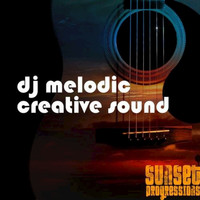 DJ Melodic - Creative Sound