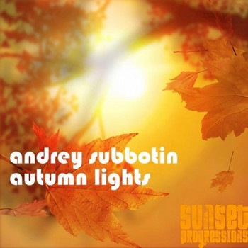 Andrey Subbotin - Autumn Lights
