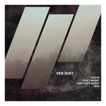 Ver-Dikt - Deeper