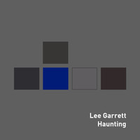 Lee Garrett - Haunting