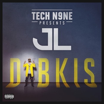 JL - Tech N9ne Presents DIBKIS (Explicit)