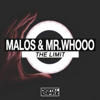 Malos, Mr.Whooo - The Limit
