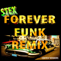 Stex - Forever Funk - Remix Contest Winners