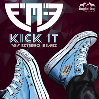 FM-3 - Kick It