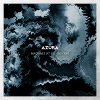 Azura - Machines