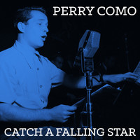 Perry Como with Orchestra - Catch A Falling Star